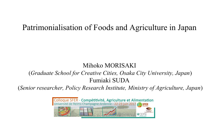 patrimonialisation of foods and agriculture in japan