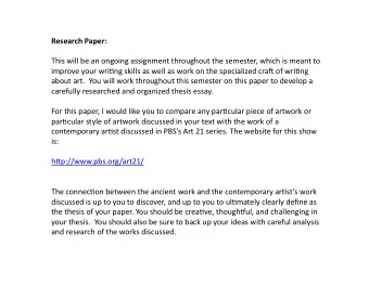 Research Paper:  This will be an ongoing assignment throughout the semester, which is meant to