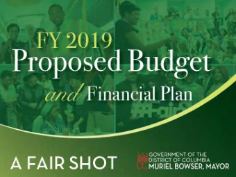 State of the District is Strong  Growing Population  700,000 residents and rising  Strong Economy