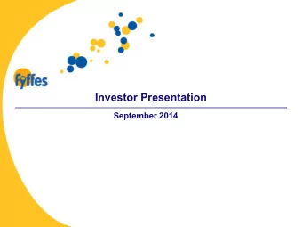 Investor Presentation  September 2014  Title  Forward Looking Statement  This presentation contains