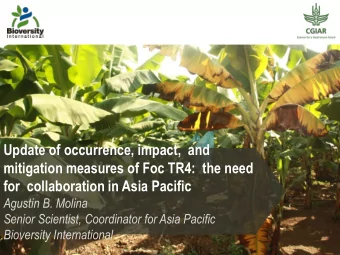 Update of occurrence, impact,  and  mitigation measures of Foc TR4:  the need for  collaboration in