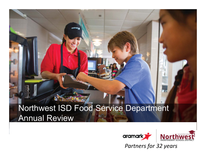 northwest isd food service department annual review