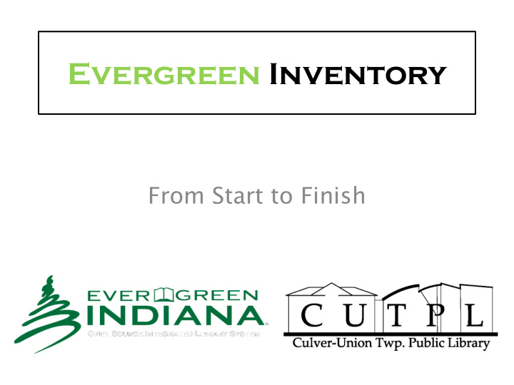 evergreen inventory