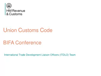 UCC ~ EUs basic customs law   UCC published  Regulation 952/2013    framework