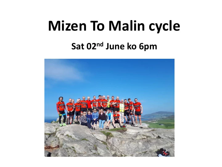 mizen to malin cycle