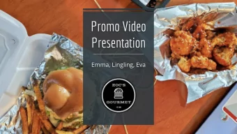 Promo Video  Presentation  Emma, Lingling, Eva  Food, Local Businesses, and Our Community  New