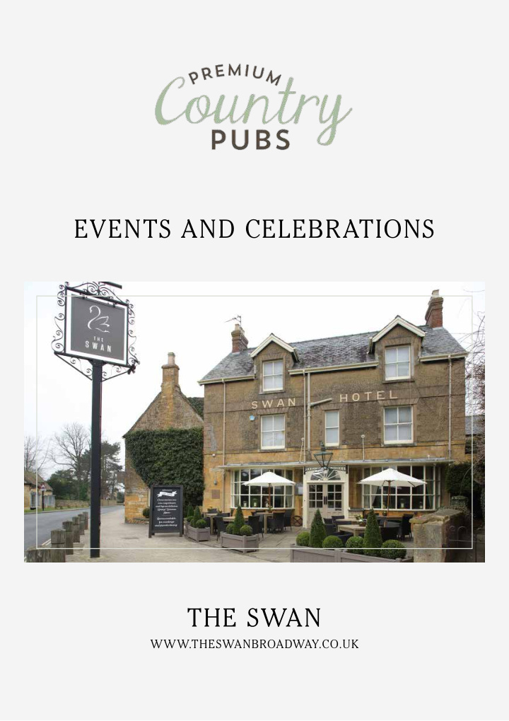 events and celebrations the swan