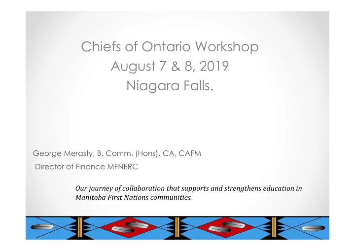 chiefs of ontario workshop august 7 8 2019 niagara falls