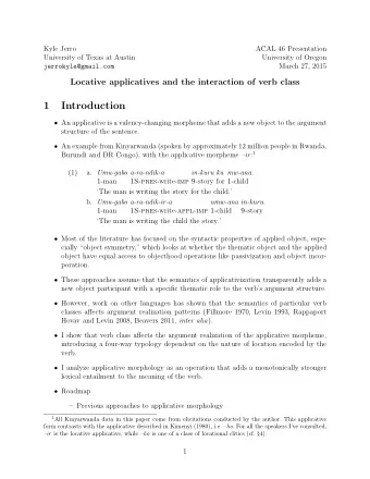 1  Introduction  An applicative is a valency-changing morpheme that adds a new object to the