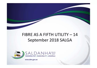 Thank You  FIBRE AS A FIFTH UTILITY  14  September 2018 SALGA  VISION  Why BAOBAB  PROBLEM