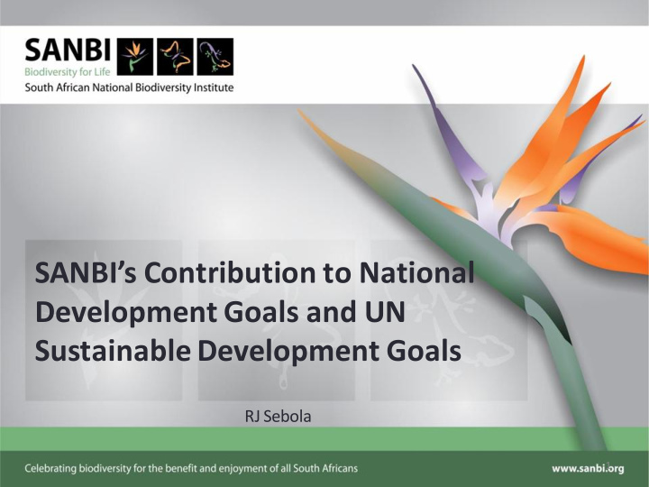 sanbi s contribution to national development goals and un