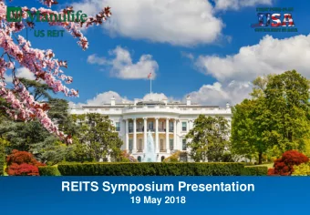 REITS Symposium Presentation  19 May 2018  Important Notice  This presentation is for information