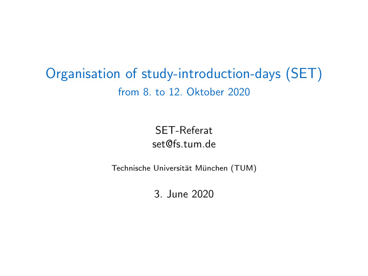 organisation of study introduction days set