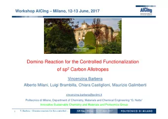 Domino Reaction for the Controlled Functionalization of sp 2 Carbon Allotropes  Vincenzina Barbera