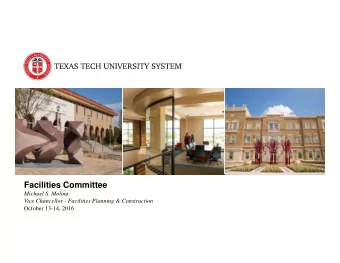 Facilities Committee  Michael S. Molina  Vice Chancellor - Facilities Planning &amp; Construction