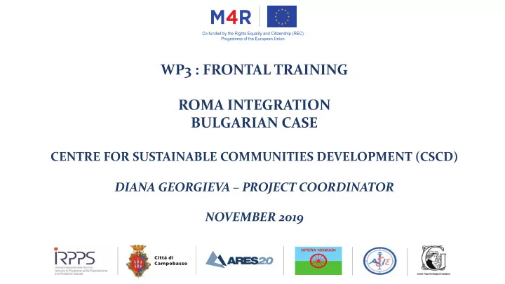 wp3 frontal training roma integration bulgarian case