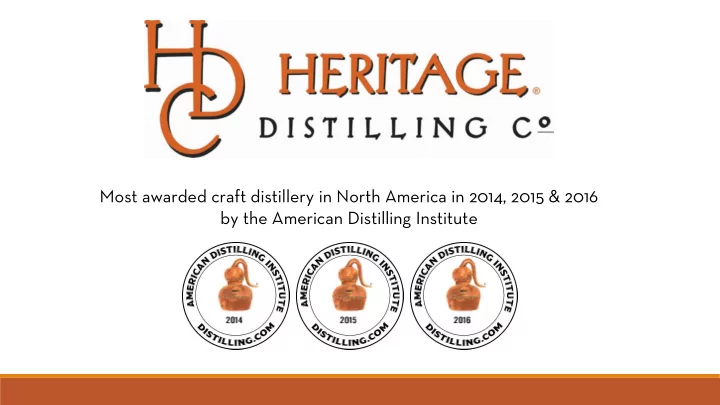 most awarded craft distillery in north america in 2014