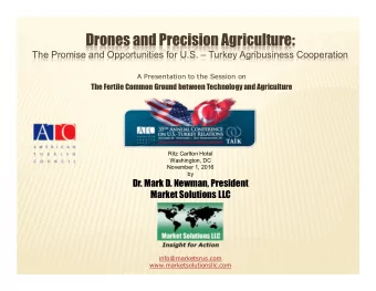 Drones and Precision Agriculture:  The Promise and Opportunities for U.S.  Turkey Agribusiness