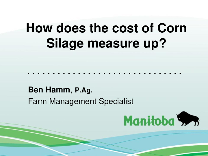 how does the cost of corn silage measure up