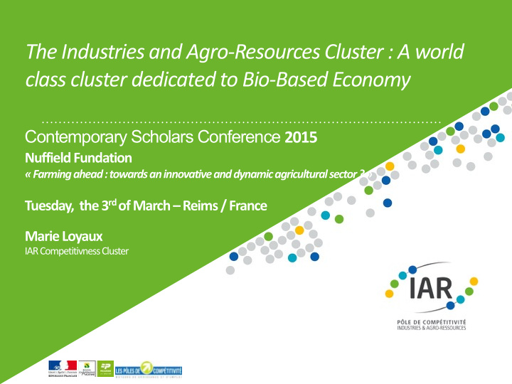 the industries and agro resources cluster a world class