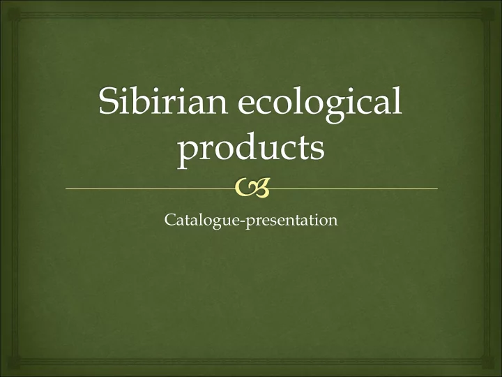 catalogue presentation