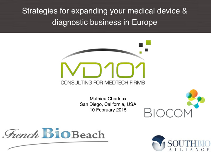 strategies for expanding your medical device amp