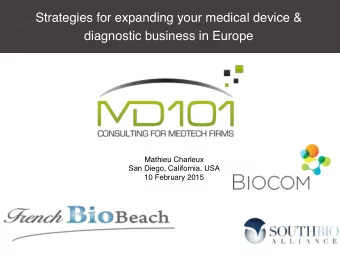 Strategies for expanding your medical device &amp;  diagnostic business in Europe