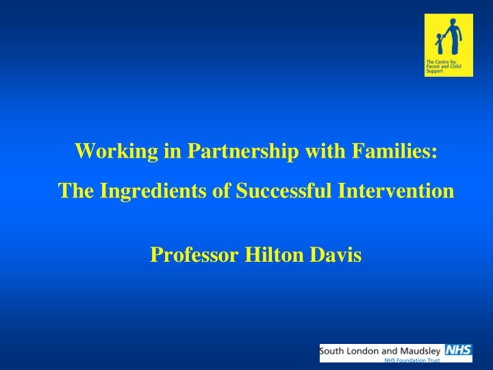 working in partnership with families the ingredients of