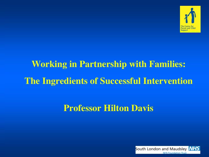 working in partnership with families the ingredients of