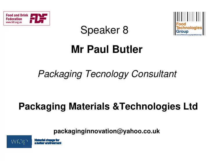 speaker 8 mr paul butler