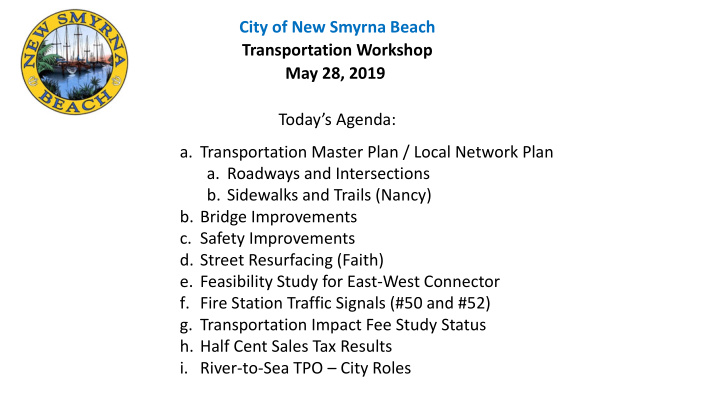 city of new smyrna beach transportation workshop may 28
