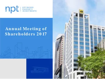 Annual Meeting of  Shareholders 20 17  Annual Meeting of Shareholders  For the year ended 31 March