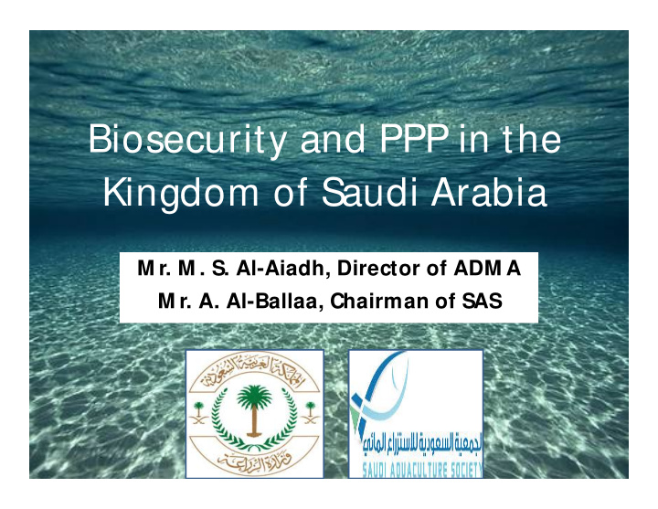 biosecurity and ppp in the kingdom of saudi arabia
