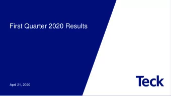 First Quarter 2020 Results  April 21, 2020  Caution Regarding Forward-Looking Statements  Both