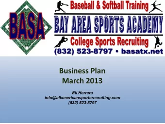 Business Plan  March 2013  Eli Herrera  info@allamericansportsrecruiting.com  (832) 523-8797