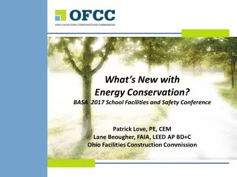 Whats New with  Energy Conservation?  BASA  2017 School Facilities and Safety Conference