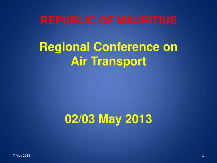 regional conference on air transport 02 03 may 2013