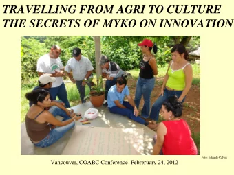THE SECRETS OF MYKO ON INNOVATION  Foto: Eduardo Calves  Vancouver, COABC Conference  Febreruary