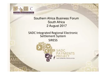 SADC Integrated Regional Electronic Settlement System  SIRESS Finance and Investment Protocol