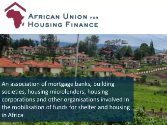 corporations and other organisations involved in  the mobilisation of funds for shelter and housing
