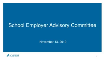 School Employer Advisory Committee  November 13, 2019  1  Legislative Update  Andrea Peters  Jeremy