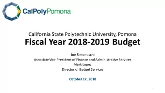 Fiscal Year 2018-2019 Budget  Joe Simoneschi  Associate Vice President of Finance and
