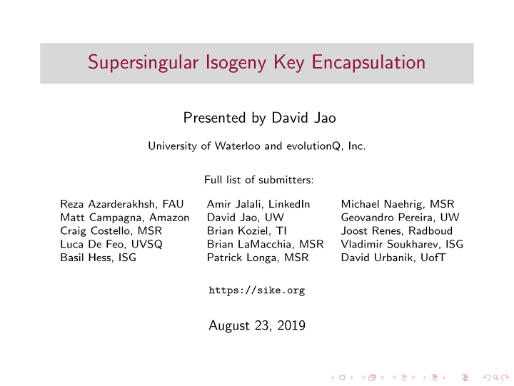 supersingular isogeny key encapsulation