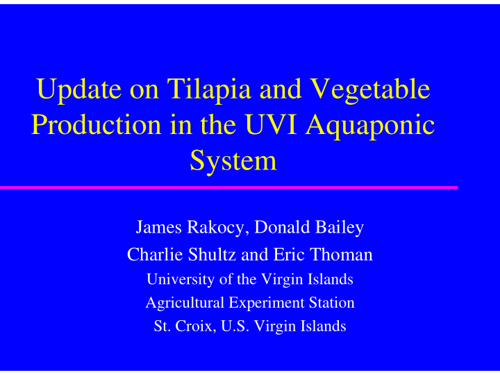update on tilapia and vegetable production in the uvi