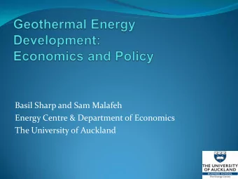 Basil Sharp and Sam Malafeh  Energy Centre &amp; Department of Economics  The University of