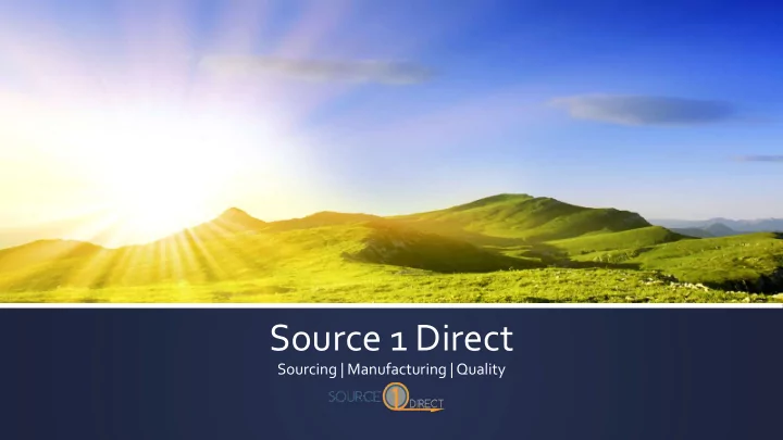 source 1 direct