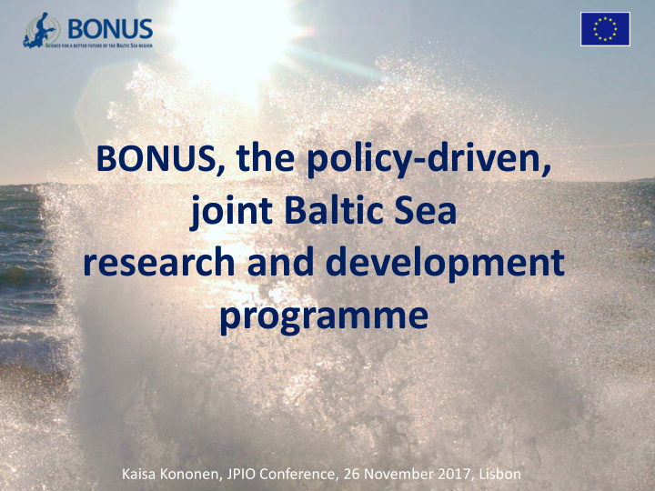 bonus the policy driven joint baltic sea research and
