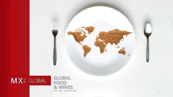 1  About Us MX2 GLOBAL  Import &amp; Export Partners  is a global trading partner  offering