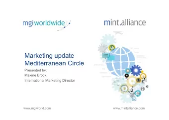 Marketing update  Mediterranean Circle  Presented by:  Maxine Brock  International Marketing