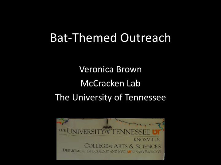 bat themed outreach